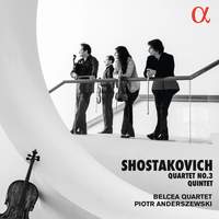 Shostakovich: Quartet No. 3 & Piano Quintet