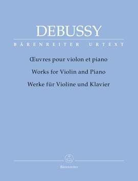 Debussy, Claude: Works for Violin and Piano