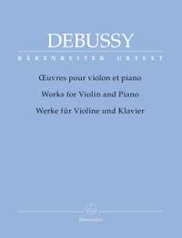 Debussy, Claude: Works for Violin and Piano