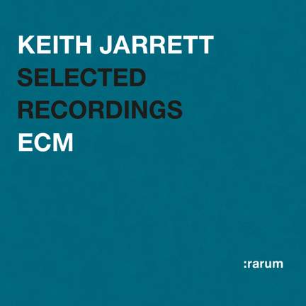 Keith Jarrett - Selected Recordings