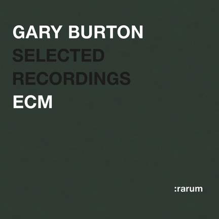 Gary Burton - Selected Recordings