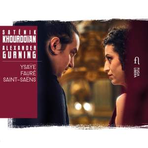 Ysaÿe, Fauré, Saint-Saëns