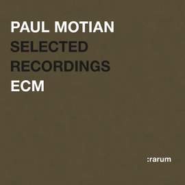 Paul Motian - Selected Recordings