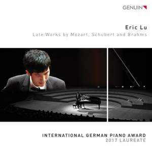 Late Works by Mozart, Schubert and Brahms
