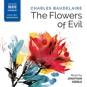 Charles Baudelaire: The Flowers of Evil
