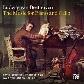 Beethoven: The Music for Piano and Cello