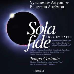 Vyacheslav Artyomov: Sola Fide & Tempo Costante Product Image