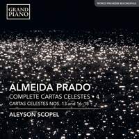 José Antônio Rezende de Almeida Prado: Complete Cartas Celestes, Vol. 4