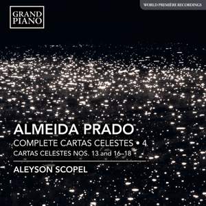 José Antônio Rezende de Almeida Prado: Complete Cartas Celestes, Vol. 4