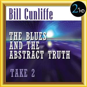 The Blues & The Abstract Truth: Take 2