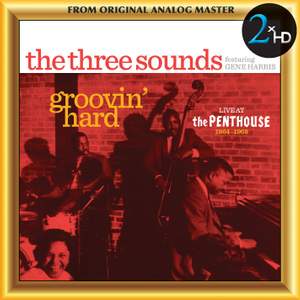 Groovin' Hard: Live at The Penthouse 1964-1968