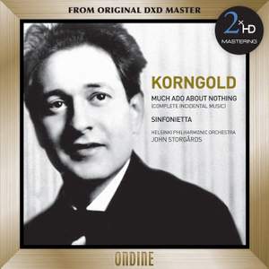 Korngold: Much Ado about Nothing - Sinfonietta