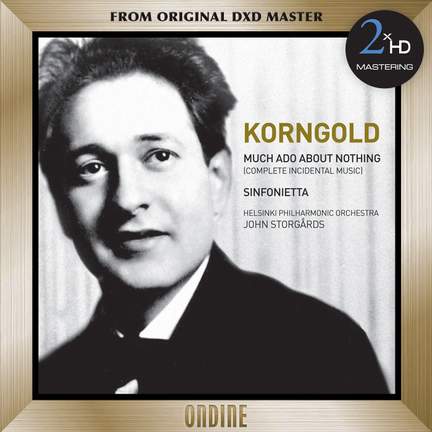 Korngold: Much Ado about Nothing - Sinfonietta