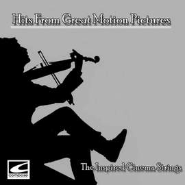 Hits from Great Motion Pictures