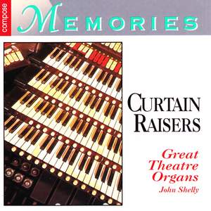 Curtain Raisers: Great Theatre Organs