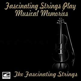 Fascinating Strings Play Musical Memories