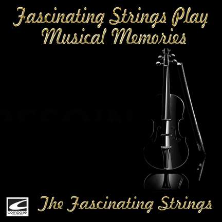 Fascinating Strings Play Musical Memories