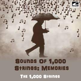 Sounds of 1,000 Strings: Memories