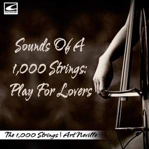 Sounds of 1,000 Strings: Play for Lovers