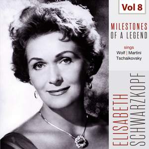 Milestones of a Legend - Elisabeth Schwarzkopf, Vol. 8