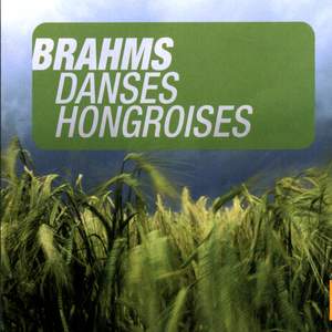 Brahms: Danses Hongroises (Valses)