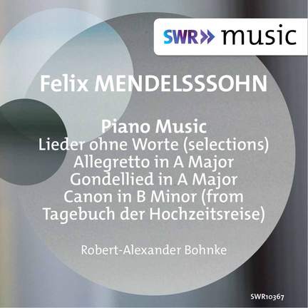 Mendelssohn: Piano Music