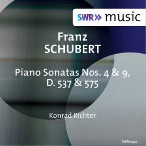 Schubert: Piano Sonatas Nos. 4 & 9