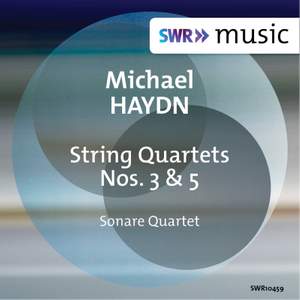 M. Haydn: String Quartets, P. 119 & 122