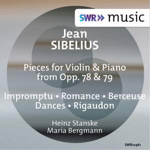 Sibelius: Pieces for Violin & Piano from Opp. 78 & 79