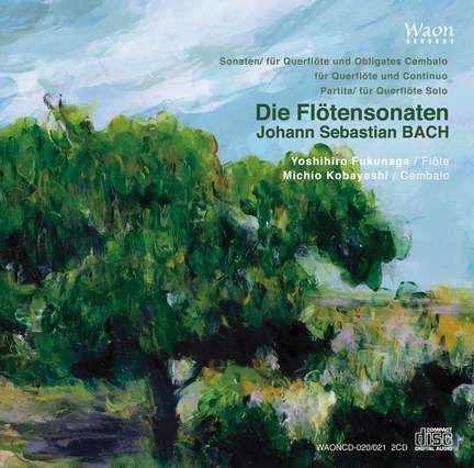 Bach: Die Flötensonaten