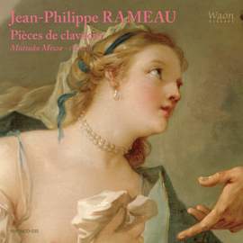 Rameau: Pièces de clavecin