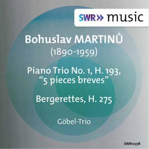 Martinu: 5 Pièces brèves & Bergerettes
