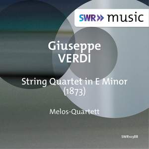 Verdi: String Quartet in E Minor