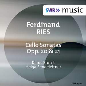Ries: Cello Sonatas, Opp. 20 & 21