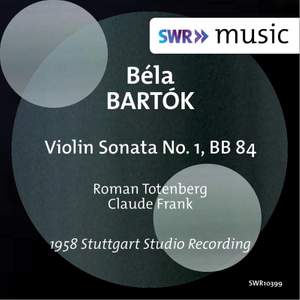 Bartók: Violin Sonata No. 1, Sz. 75