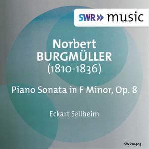 Burgmüller: Piano Sonata, Op. 8