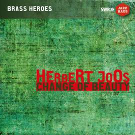 Herbert Joos: Change of Beauty