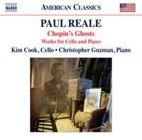 Paul Reale: Chopin's Ghosts