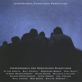 Atmospheric Conditions Permitting