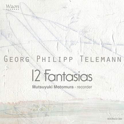 Telemann: 12 Fantasias