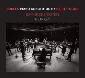 Circles - Piano Concertos by Philip Glass & JS Bach