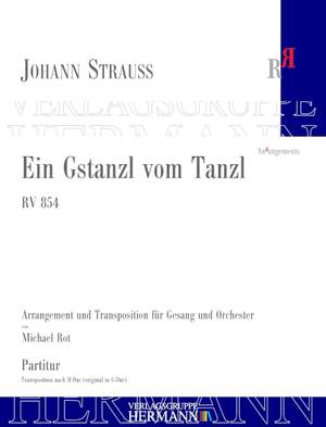 Strauß (Son), J: Ein Gstanzl vom Tanzl RV 854