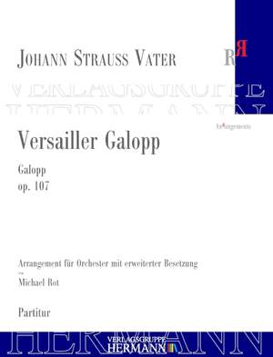 Strauß (Father), J: Versailler Galopp op. 107