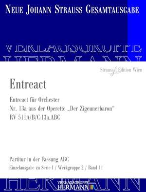 Strauß (Son), J: Der Zigeunerbaron - Entreact (Nr. 13a) RV 511A/B/C-13a.ABC