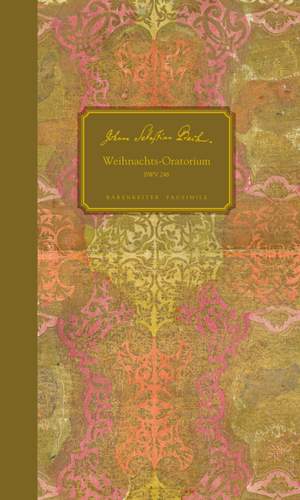 Bach, Johann Sebastian: Weihnachts-Oratorium BWV 248
