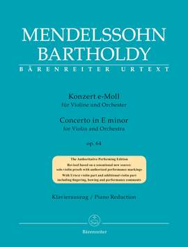 Mendelssohn, Felix: Concerto for Violin and Orchestra in E minor op. 64