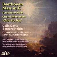 Beethoven: Mass in C & Symphony No. 9 ‘Ode to Joy’(4th Movement)