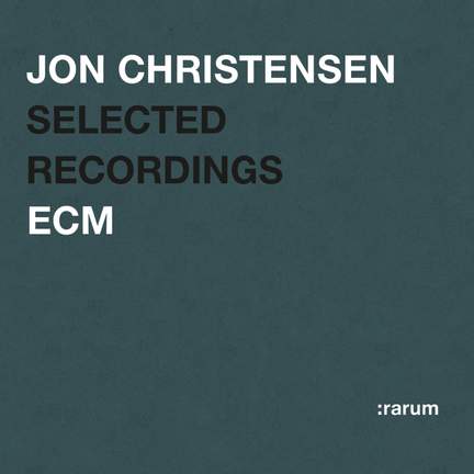 Jon Christensen - Selected Recordings