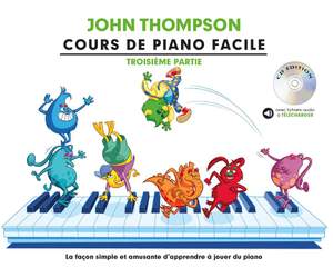 John Thompson: Cours De Piano Facile - Troisième Partie