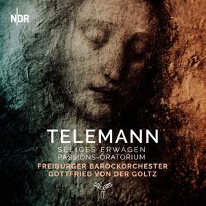 Telemann: Das Seliges Erwägen